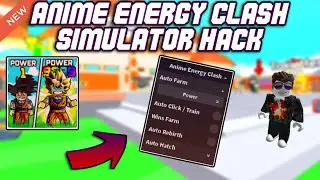 *NEW* Anime Energy Clash Simulator OP Script (2023) PASTEBIN