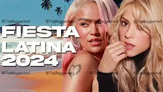 Fiesta Latina Mix 2024💥Bad Bunny, Luis Fonsi, Ozuna, Maluma, Karol G, Shakira💥Pop Latino Reggaeton🔥