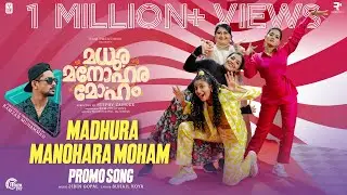 Madhura Manohara Moham - Promo Song | Rajisha Vijayan, Aarsha Baiju | Ramzan Muhammed | Jibin Gopal