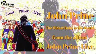 John Prine - The Oldest Baby in the World - John Prine (Live)