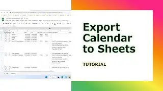 How to Export Google Calendar to Google Sheets