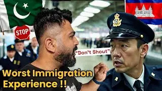 Worst Immigration Experience in Cambodia 🇰🇭 flying from Vietnam 🇻🇳