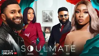 SOULMATE - DANIEL ROCK | VICTORIA EGBUCHERE | EDDY OBOH | NIGERIAN MOVIES 2023 LATEST FULL MOVIES