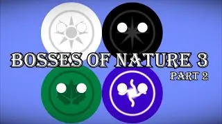 Bosses of Nature 3 - Part 2 | Marbles vs Boss | The Tea