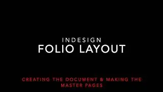 Creating a Design Folio with InDesign and adding master pages