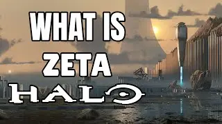 What is Zeta Halo? – Before You Play Halo Infinite