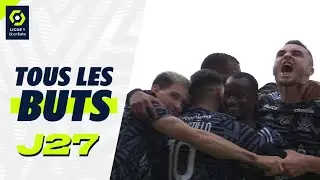 Tous les buts de la 27ème journée - Ligue 1 Uber Eats / 2023-2024