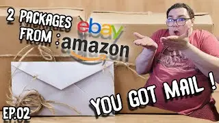 You Got Mail EP.02 Packages From : Amazon and Ebay