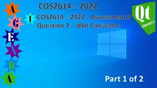 COS2614 - 2022 - Assessment 3 - Question 2 - Part 1 of 2