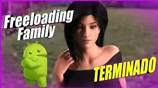 Freeloading family Android terminado📲