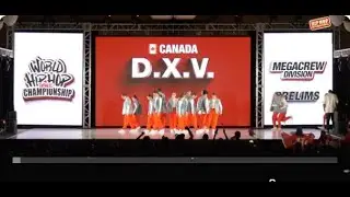 D.X.V. - Canada  | MegaCrew Division | 2024 World Hip Hop Dance Championship Prelims