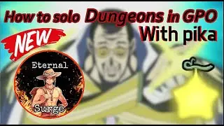 How to solo dungeons on every map with pika (Update 6)
