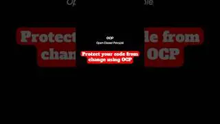 Protect your code from change using OCP 