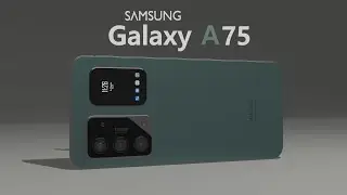 Samsung Galaxy A75 - First Look,108MP Camera, 5700mAh Battery / Samsung A75