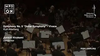 MPO Rewind: ATTERBERG Symphony No. 6 "Dollar Symphony" - Vivace