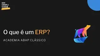 3 | O que é um ERP?