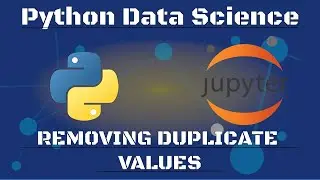 Python Data Science: Removing Duplicates From Data Using NumPy and Pandas