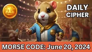 Hamster Kombat Daily Cipher Morse Code || 19-20/06/2024 || Claim 1,000,000 Task Reward