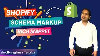 How to implement Schema Markup | Rich Snippet for Shopify Products and Page