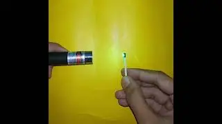 green laser pointer vs match stick 