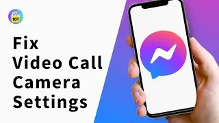 Messenger Video Call Camera Settings