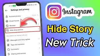 instagram story hide kaise kare new update