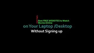 FREE SITES to Watch Movies Online || Without Signing up