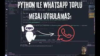 Python ile Whatsapp Toplu Mesaj Uygulaması