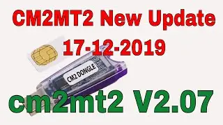 cm2 New Update CM2MT2 V2.07 2020 II MTK mt2 V2.07 Tools Release