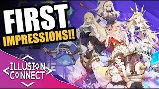 Illusion Connect: First Impressions (A LOT OF WAIFUS!)