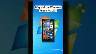 Why did the Windows Phone FAIL???