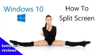 How To Split Screen On Windows 10 Laptop