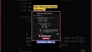 DSA PROBLEM -13 Maximum Product Subarray #shorts #dsa #gfg