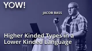 Functional Programming in Kotlin • Jacob Bass • YOW! 2018