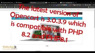 The latest version of  Opencart is 3 0 3 9 which is compatible with PHP 8 2 and PHP8 1