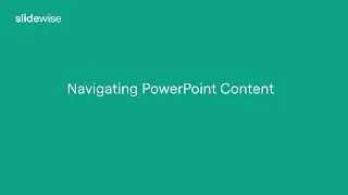 Slidewise: Navigating PowerPoint Content