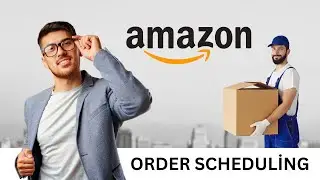 How to Schedule Orders on Amazon | Order Schedule | Online Business | Big Faction