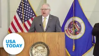 Minnesota Gov. Tim Walz speaks following days of volatile protests in Minneapolis | USA TODAY