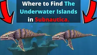 Where to find the Underwater Islands.