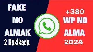 2 Dakikada Fake No alma - WhatsApp Fake Numara Alma 2024 Güncel