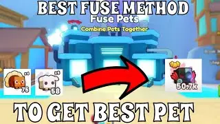 BEST FUSE METHOD TO GET THE BEST PET *cyborg dominus* in PET SIMULATOR 99