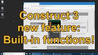 Construct 3 new feature: built-in Functions!