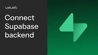 How to connect Supabase backend in WeWeb