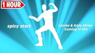 Fortnite Spicy Start Emote 1 Hour Version! (Andy Mineo, Lecrae - Coming In Hot)