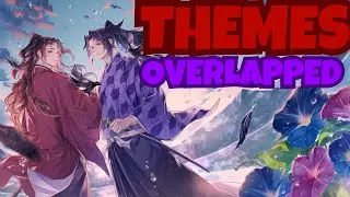 Yoriichi + Kokushibo Theme OVERLAPPED | Demon Slayer (KnY)