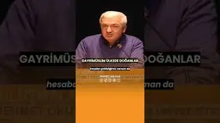 Hristiyan Ülkede Doğanın Suçu Ne? Gayrimüslim Anne Babadan Doğanların Durumu Nedir? Mehmet OKUYAN