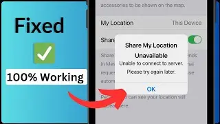 Share My Location Unavailable On iPhone Unable to Contact to Server