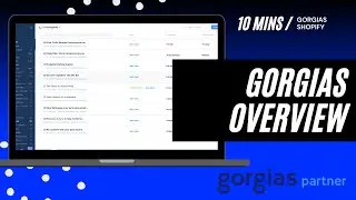 Gorgias Overview & Demo | Shopifys #1 Customer Service App