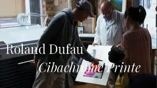 ROLAND DUFAU I CIBACHROME PRINTE (2015) - An iconic process which has now disappeared