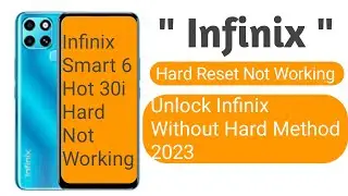 infinix smart 6 plus hard reset not working Infinix X6511b Frp Bypass 2023